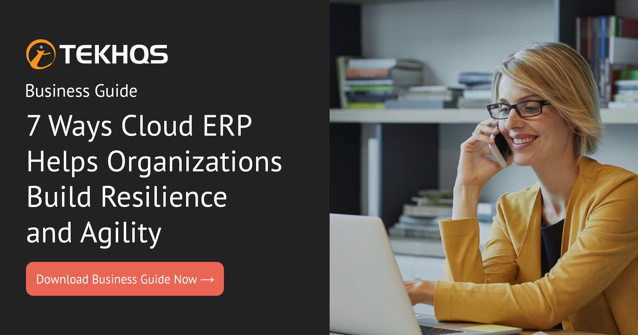 7 Ways Cloud ERP Helps Organizations Build Resilience and Agility